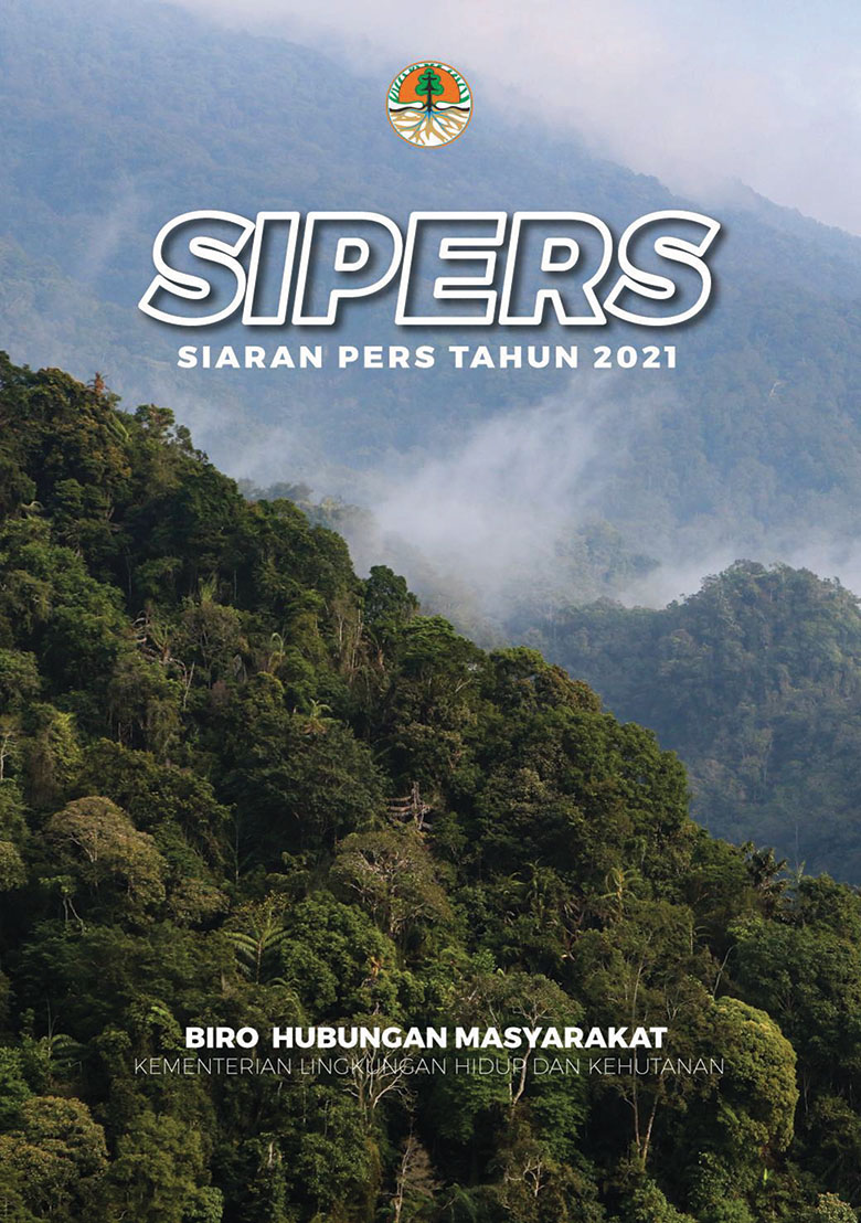 Kumpulan Siaran Pers Kementerian LHK Tahun 2021